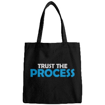 Discover trust the process quote Bags