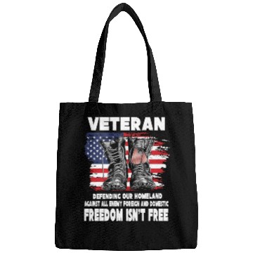 Discover VETERAN PROTECTING AT HOME FREEDOM ISNT FREE Bags