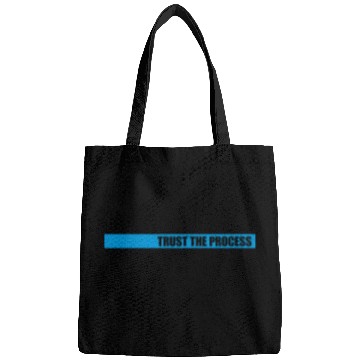 Discover trust the process quote Bags