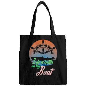 Discover Life Is Better On My Boat Bags