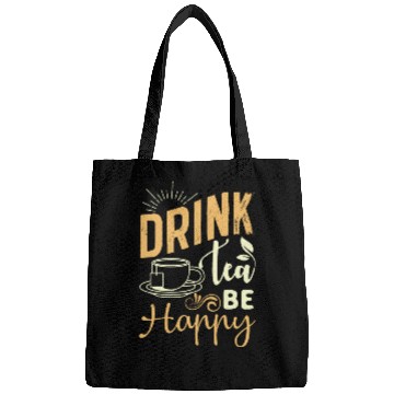 Discover Drink Tea She Cheerful, Tea Lover Bags