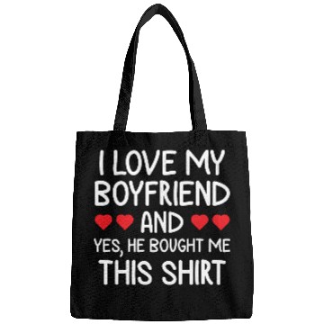Discover I Love My Boyfriend Clothing Gift for Girlfriend Bags