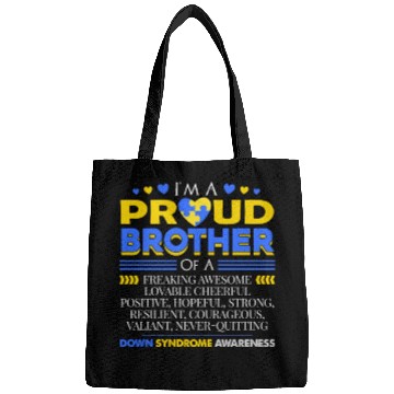 Discover I m A Proud Brother Of A Down Syndrome Awareness Bags