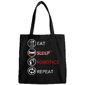 Discover Eat Sleep Robotics Repeat Funny Robot Engineer Gif Bags