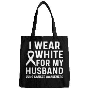 Discover I Wear White for My Husband Lung Cancer Awareness Bags