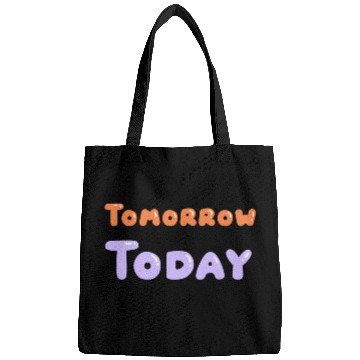 Discover Tomorrow Today – Seize the Future Design Bags