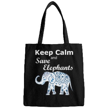 Discover Keep Calm and Save Elephants Animal Lover Activist Bags
