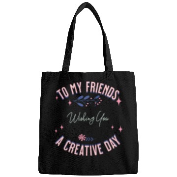 Discover friend's creative day Bags