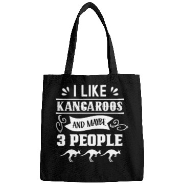 Discover I Like Kangaroos And Maybe 3 People Kangaroo Lover Bags