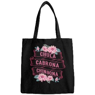 Discover Chula Cabrona Chingona Bad Girl Latina Mexico Bags