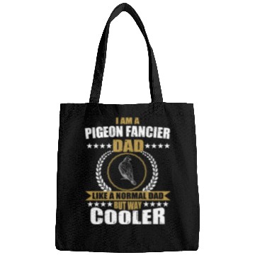 Discover Funny Pigeon Fancier Dad Bags
