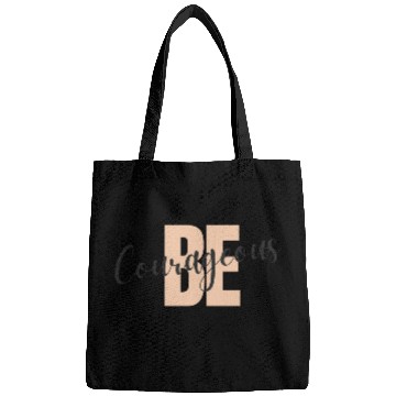 Discover Be Courageous Bags
