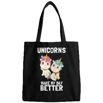 Discover Unicorns make my day better Bags