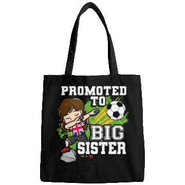 Discover Promoted To Big Sister Soccer Player United Bags