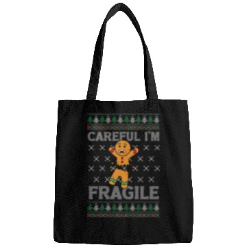 Discover Christmas Careful I'm Fragile Funny Gingerbread Bags