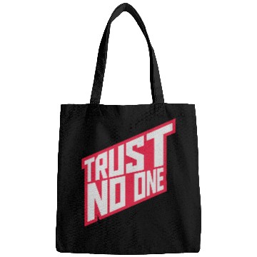 Discover trust no one quote Bags