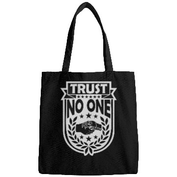 Discover trust no one quote Bags