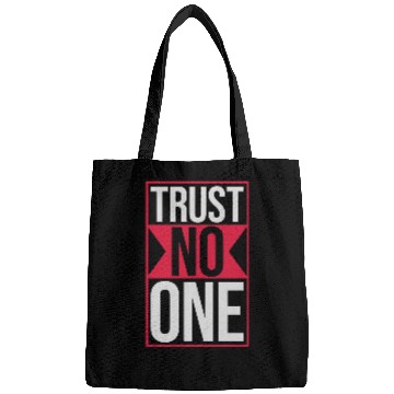 Discover trust no one quote Bags