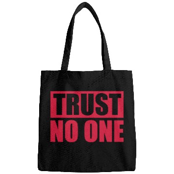 Discover trust no one quote Bags