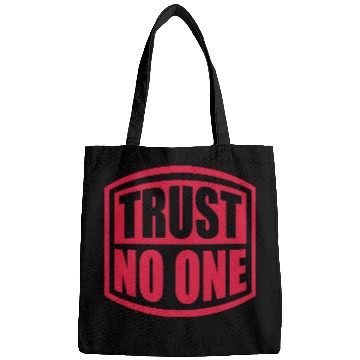 Discover trust no one quote Bags