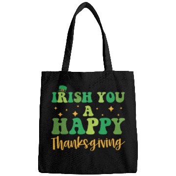 Discover Irish You A Happy Thanksgiving Holiday Bags