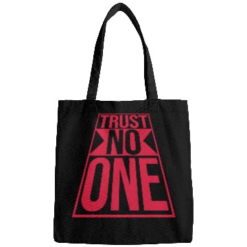 Discover trust no one quote Bags