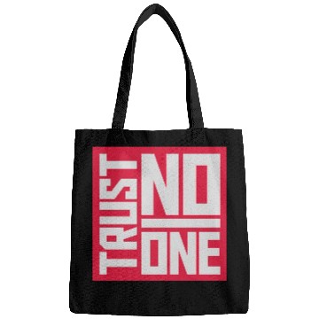 Discover trust no one quote Bags