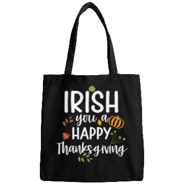 Discover Irish You A Happy Thanksgiving Holiday Bags