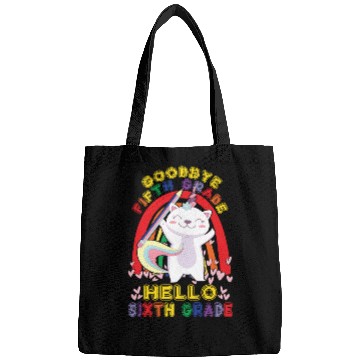 Discover Goodbye 5th Grade Hello Sixth Grade Student Bags