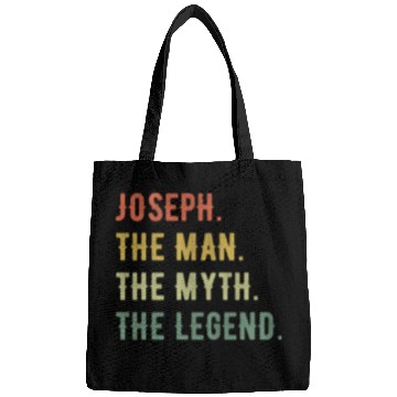 Discover Joseph First Name The Man The Myth The Legend Bags