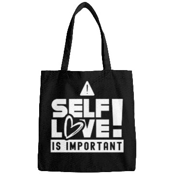 Discover Self Love Is Important Loving Myself Positive Bags