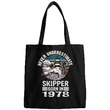 Discover Never Underestimate Skipper Born In 1978 Bags