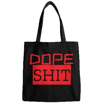 Discover dope shit Bags