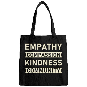 Discover t Empathy Compassion Kindness Community 4 01 Bags