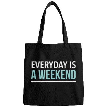 Discover Everyday is a weekend Bags