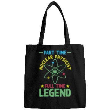 Discover Physics Physicist Funny Nuclear Physics Bags
