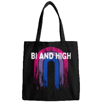 Discover Bi And High Bisexual Sayings Bi Pride Quotes LGBTQ Bags