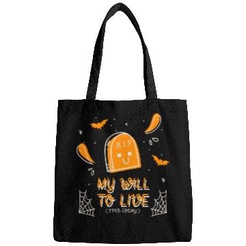 Discover My will to live 1993 today halloween tombstone fun Bags