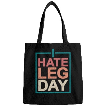 Discover I Hate Leg Day 10 Bags
