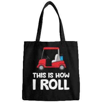 Discover This Is How I Roll Funny Golfing Bags
