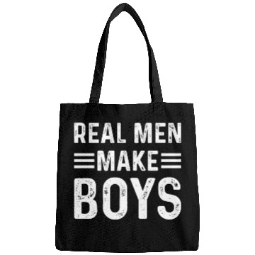 Discover Real Men Make Boys Daddy Announcement Daddy To Be Bags