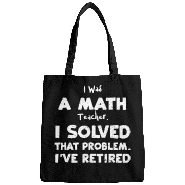 Discover I Was A Math Teacher. I Solved T... Bags