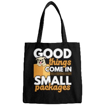 Discover Good Things Come In Small Packages Chihuahua Dog Bags