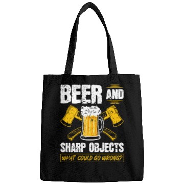 Discover Beer Sharp Objects What Could Go Wrong Axe Bags