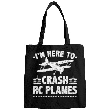 Discover I'm Here To Crash RC Planes Pilot Flying Bags