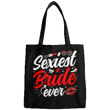 Discover Sexiest Bride Ever Wedding Party Bachelorette Bags