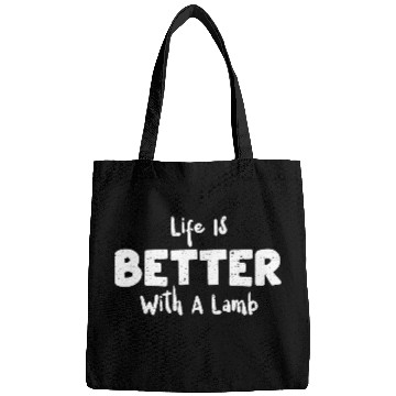 Discover Life Is Better With A Lamb - Sheep Bags