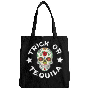 Discover Sugar Skull T - Bags | Trick Or Tequila Bags
