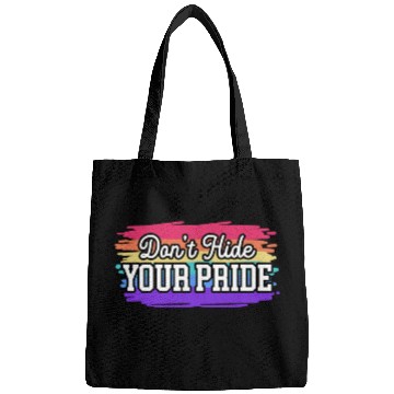 Discover Don't Hide Your Pride Month Gay Rights LGBTQ Bags