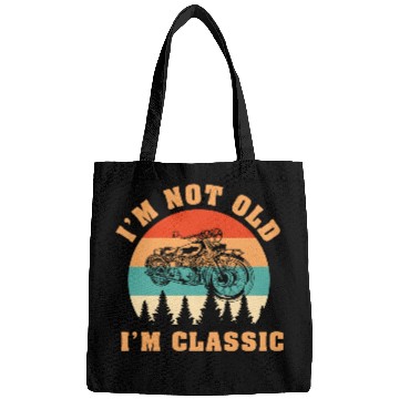 Discover I'm Not Old I'm Classic - Motorcycle Bags